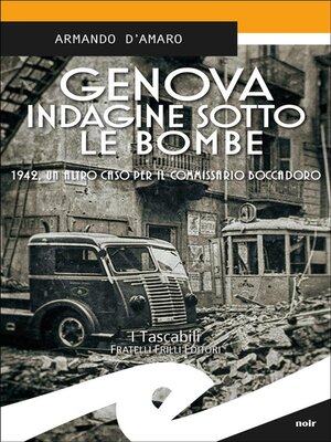 cover image of Genova indagine sotto le bombe